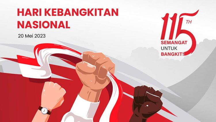 Selamat Hari Kebangkitan Nasional, Semangat Untuk Bangkit, Yuk!